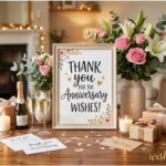 Short Thank You Message for Anniversary Wishes